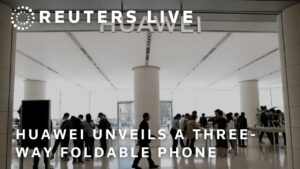 LIVE: Huawei unveils a three-way foldable phone | REUTERS